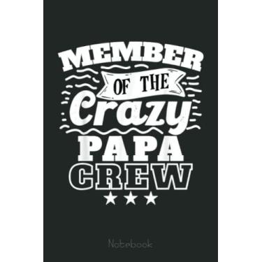 Imagem de Member Of The Crazy Papa Crew Cool Crazy Family Party Notebook: Funny Monster Trucks Gifts for Kids Great Kids Appreciation Thank Gag Gifts for Girls Toddler Boys Dad Mom