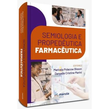 Imagem de Semiologia e Propedeutica Farmacêutica