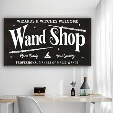 Imagem de WIZARDS WITCHES WELCOMEWand ShopOpen DailyBest QualityPROFISSIONAL MAKERS OF MAGIC WANDS Arte de parede em tela rústica - Pôster sem moldura de 30 x 61 cm - Decoração de casa e escritório para sala de