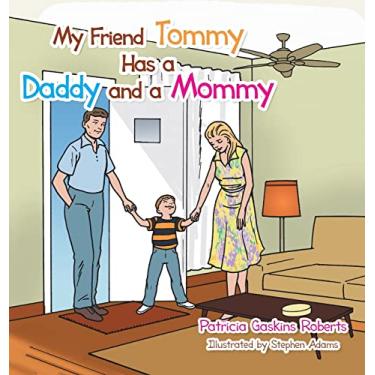 Imagem de My Friend Tommy Has a Daddy and a Mommy