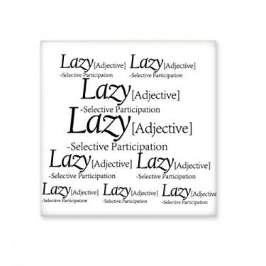 Imagem de Decalque brilhante de azulejo de cerâmica com citação divertida significado de preguiça