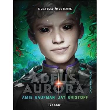 Imagem de Adeus, Aurora: 3