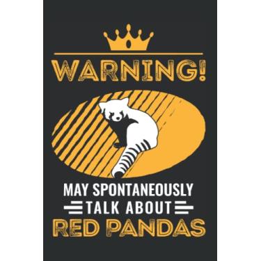 Imagem de Roter Panda Tagesplaner: May spontaneously talk about Red Pandas/Kalender 2023 & 2024 / Wochenplaner Tagesplaner Planer/Planungsbuch To-Do-Liste / 6x9 Zoll / 100 ausfüllbare Seiten