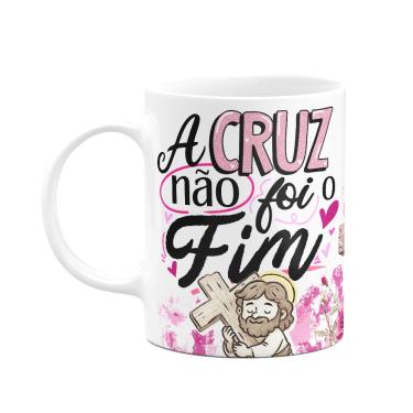 Imagem de Caneca da Páscoa - O Cruz não foi o fim - M2 - 325ml