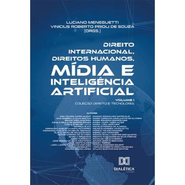 Imagem de Direito Internacional, Direitos Humanos, Mídia e Inteligência Artificial