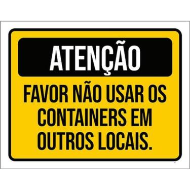 Imagem de Kit 10 Placas Favor Não Usar Containers 36X46