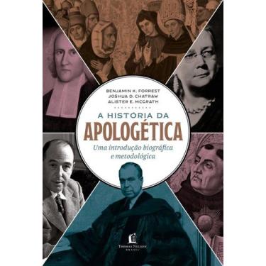 Imagem de A História Da Apologética - THOMAS NELSON, Sortido