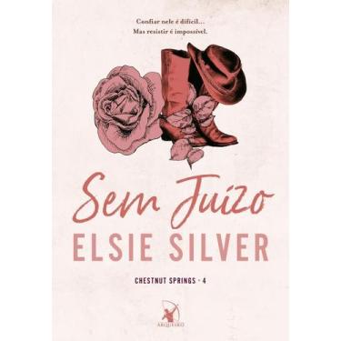 Imagem de Sem juízo (Chestnut Springs - Livro 4) - Editora Arqueiro