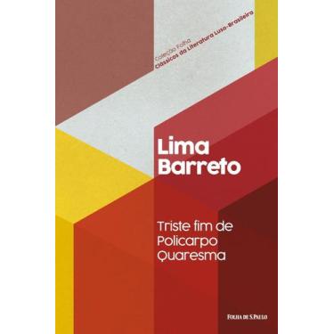 Imagem de Triste fim de Policarpo Quaresma LUSO-BRASILEIRA - VOL 05 - LIMA BARR 