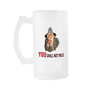 Imagem de Caneca de chopp senhor dos anéis Gandalf You Shall - Artgeek