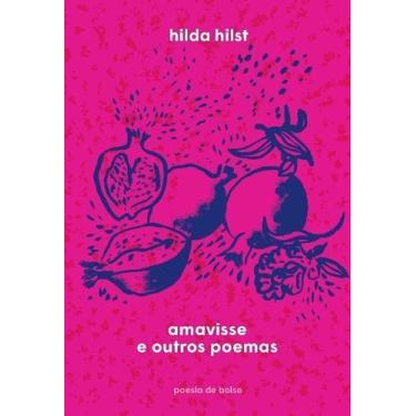Imagem de Amavisse e Outros Poemas - COMPANHIA DE BOLSO, Sortido