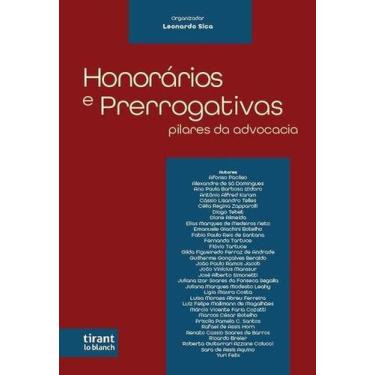 Imagem de Honorários e Prerrogativas pilares da advocacia