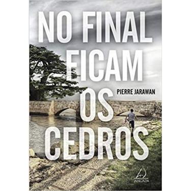 Imagem de No Final Ficam Os Cedros