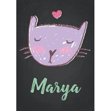 Imagem de Marya: Carnet de notes A5 | Prénom personnalisé Marya | Cadeau d'anniversaire pour fille, femme, maman, copine, sœur | Dessin de chat mignon | 120 pages lignée, Petit Format A5 (14.8 x 21 cm)