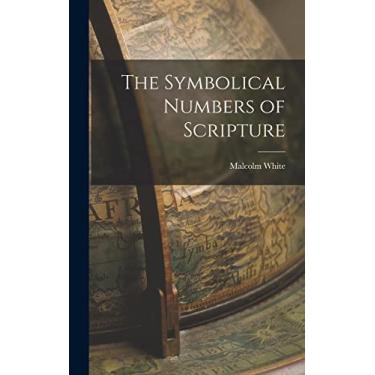Imagem de The Symbolical Numbers of Scripture