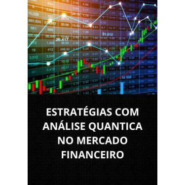 Imagem de Livro estratégias com análise quantica no mercado financeiro