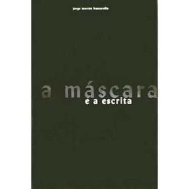Imagem de Mascara E A Escrita, A