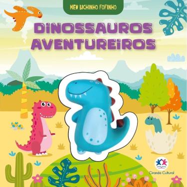 Imagem de Meu Bichinho Fofinho - Dinossauros Aventureiros