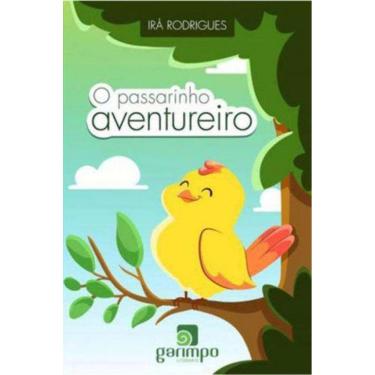 Imagem de Passarinho Aventureiro, O