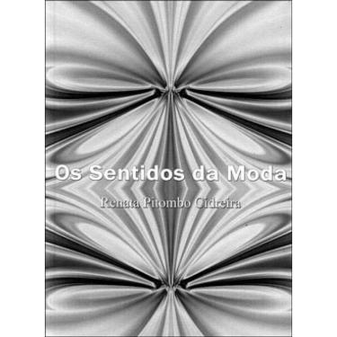 Imagem de Sentidos Da Moda, Os