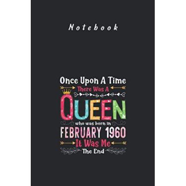 Imagem de Notebook: 60 Year Old Birthday Girls 60Th Birthday Queen February960 Gift for Men and Women Day Ruled Lined Notebook and Journal with Lined Size 6in x 9in