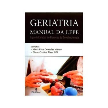 Imagem de Livro - Geriatria : Manual Da Lepe - Manso
