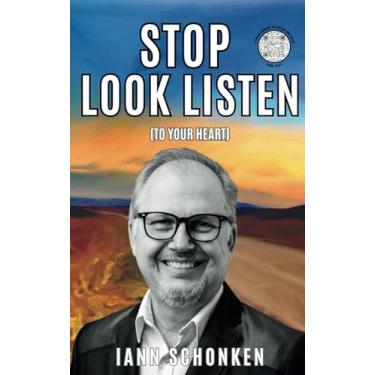 Imagem de Stop Look Listen: (To Your Heart)