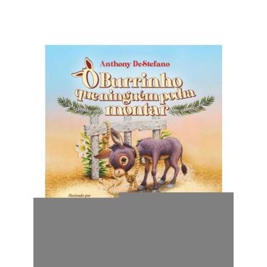 Imagem de O Burrinho Que Ninguém Podia Montar