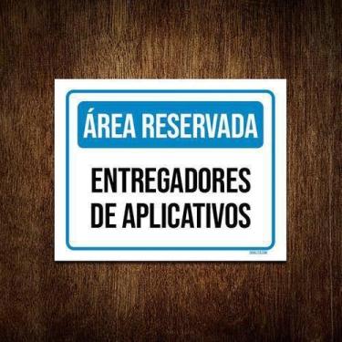 Imagem de Placa Área Reservada Entregadores Aplicativos 36X46 - Sinalizo.Com