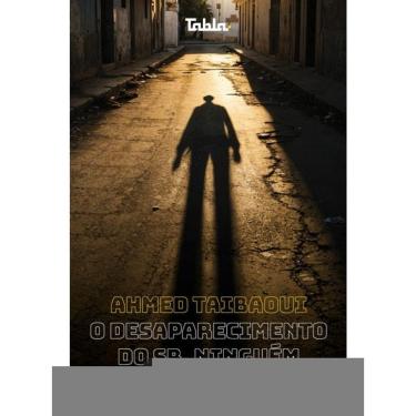 Imagem de O Desaparecimento Do Sr. Ninguém
