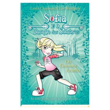 Imagem de Sofia e o Bosque Das Sombra Os Gnomos, A