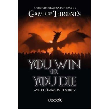 Imagem de You Win or You Die: a cultura clássica por trás de Game of Thrones Sor