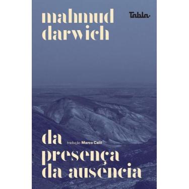 Imagem de Da Presença Da Ausência - TABLA EDITORA, Sortido