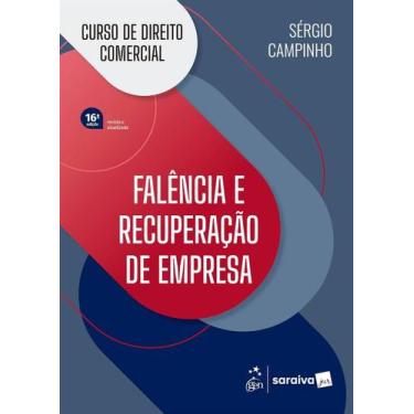 Imagem de Falencia e recuperacao de empresa curso de direito comercial - EDITORA