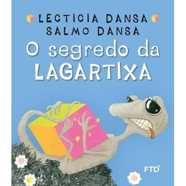 Imagem de Segredo da Lagartixa -Primeiras Histórias, O - FTD, Sortido