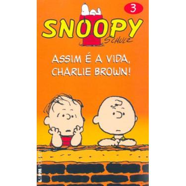 Imagem de Livro - Snoopy 3  assim é a vida, Charlie Brown!