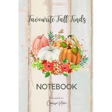 Imagem de Favourite Fall Finds: Pumpkin Thanksgiving Notebook For Girls Teens Mums Teachers To Write Notes And Draw