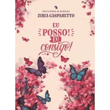 Imagem de Reflexões Diárias: Eu Posso! Eu Consigo! - VIDA E CONSCIENCIA, 3