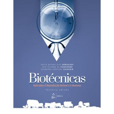 Imagem de Livro - Biotécnicas Aplicadas à Reprodução Animal e à Humana
