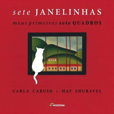 Imagem de Sete Janelinhas - Meus Primeiros Sete Quadros - MODERNA., Sortido