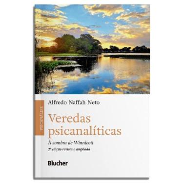 Imagem de Veredas Psicanalíticas - À Sombra De Winnicott - BLUCHER, 3