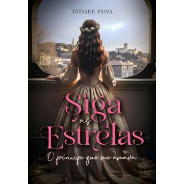 Imagem de Siga as Estrelas: O Príncipe Que Me Amava