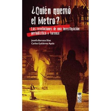 Imagem de ¿Quién quemó el metro? - Espanhol
