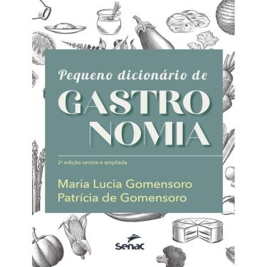 Imagem de Pequeno Dicionario De Gastronomia - 2ª Ed