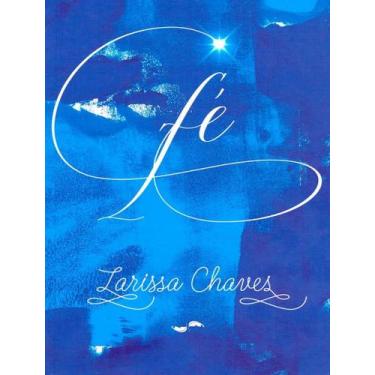 Imagem de Livro - Fe - INTERVIDAS - CHAVES, LARISSA, 1, 15.5 x 22.5