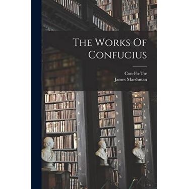 Imagem de The Works Of Confucius