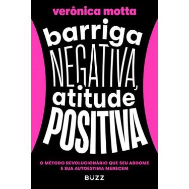 Imagem de Livro Barriga Negativa Atitude Positiva Verônica Motta