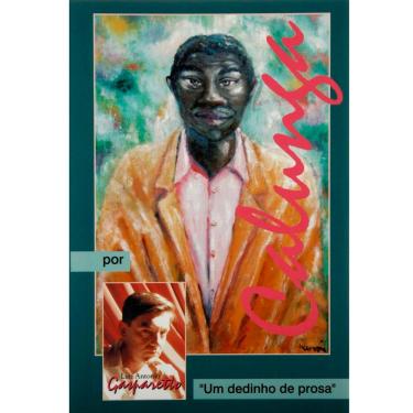 Imagem de Livro - Calunga: "um Dedinho de Prosa"