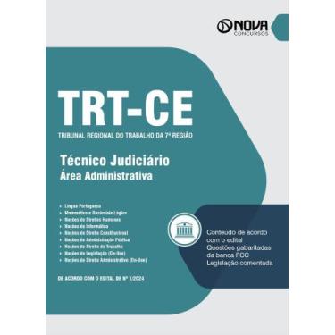 Imagem de Apostila TRT-CE 2024 - Técnico Judiciário - Área Administrativa - Nova