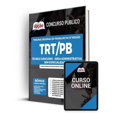 Imagem de Apostila TRT-PB - Técnico Judiciário - Área Administrativa - Sem Espec
